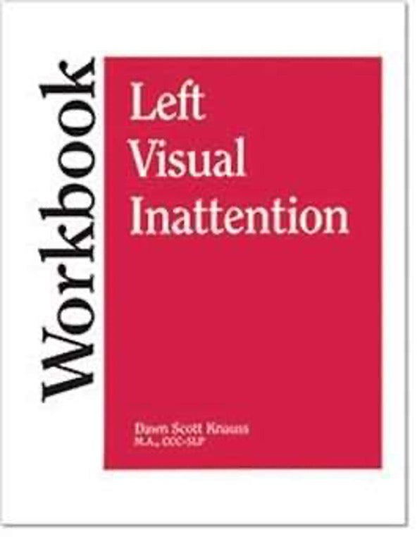 LEFT VISUAL INATTENTION WORKBOOK